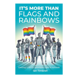 It's More than Flags and Rainbows - Ian Timbrell book cover